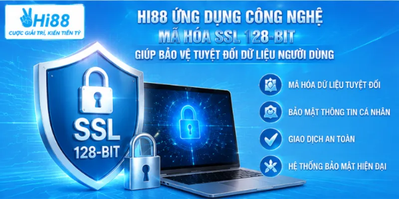 Hi88 ứng dụng công nghệ mã hóa SSL 128-bit giúp bảo vệ tuyệt đối dữ liệu người dùng.